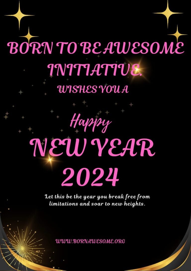 Celebrating the New Year with Born to Be Awesome Initiative!